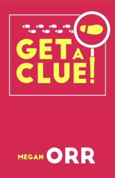GET A CLUE!